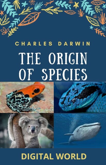 The origin of species, Charles Darwin