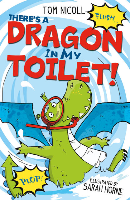There's a Dragon in my Toilet, Tom Nicoll