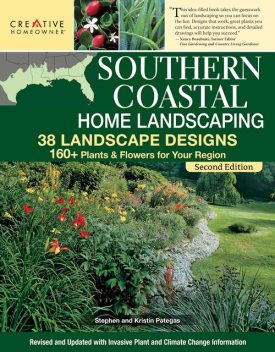 Southern Coastal Home Landscaping, Second Edition, amp, Stephen, Kristin Pategas