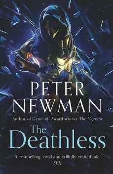 The Deathless, Peter Newman