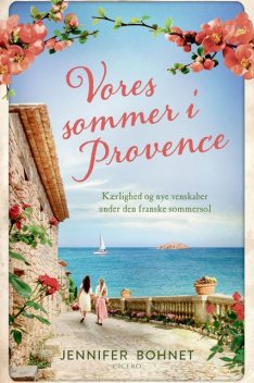Vores sommer i Provence, Jennifer Bohnet