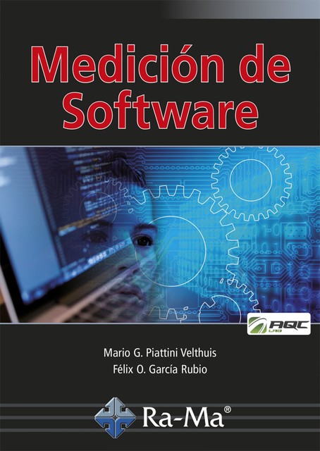 Medición de Software, Mario G. Piattini Velthuis, Félix Óscar García Rubio