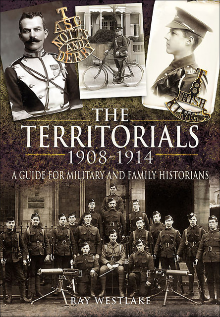 The Territorials, 1908–1914, Ray Westlake