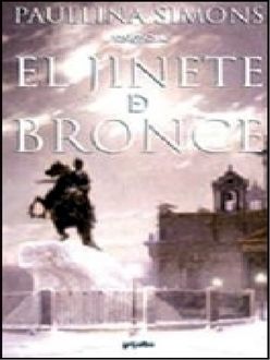 El Jinete De Bronce, Paullina Simons