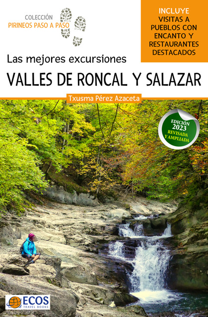 Las mejores excursiones. Valles de Roncal y Salazar, Txusma Perez Azaceta