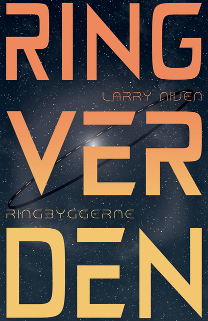 Ringbyggerne – Ringverden 2, Larry Niven