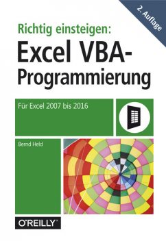 Richtig einsteigen: Excel VBA-Programmierung, Bernd Held