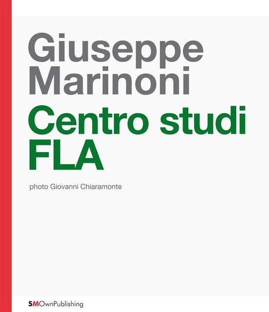 Centro Studi FLA, Giuseppe Marinoni