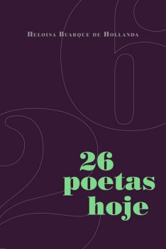 26 poetas hoje, Ana Cristina Cesar, Waly Salomão