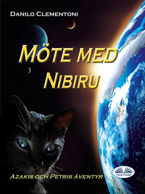 Möte Med Nibiru-Azakis Och Petris Äventyr, Danilo Clementoni