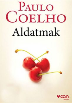 Aldatmak, Paulo Coelho