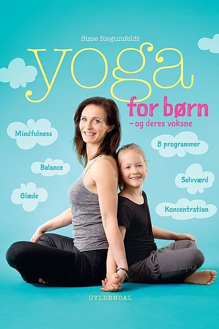 Yoga for børn, Sisse Siegumfeldt