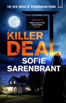 Killer Deal, Sofie Sarenbrant