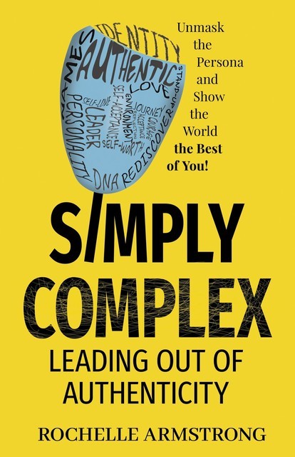 Simply Complex, Rochelle Armstrong