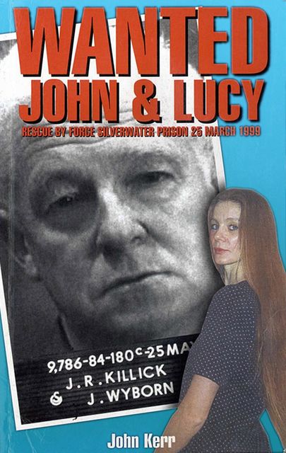 Wanted: John & Lucy, John Kerr
