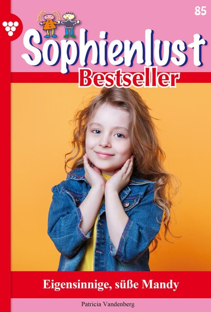 Sophienlust Classic 28 – Familienroman, Patricia Vandenberg