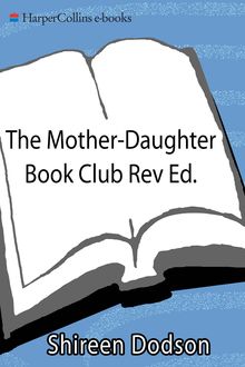 The Mother-Daughter Book Club Rev Ed, Shireen Dodson