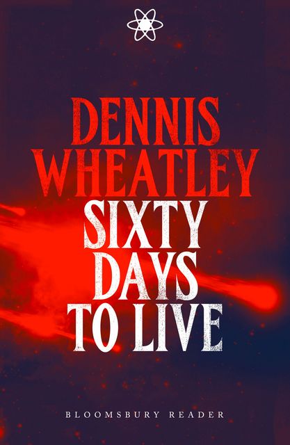 Sixty Days to Live, Dennis Wheatley