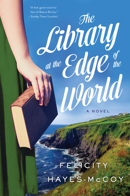The Library at the Edge of the World, Felicity Hayes-McCoy