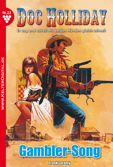 Doc Holliday Classic 23 – Western, Frank Laramy