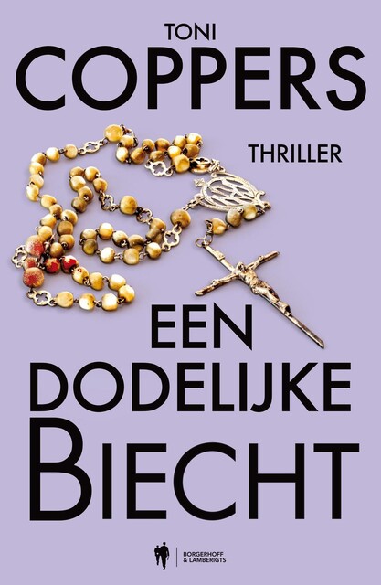 Een dodelijke biecht, Toni Coppers, Annick Lambert
