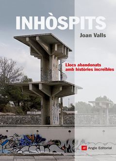 Inhòspits, Joan Valls