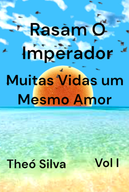 Rasam O Imperador, Theó Silva