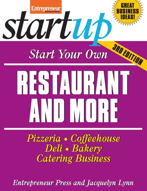 Start Your Own Restaurant and More, Entrepreneur Press, Jacquelyn Lynn
