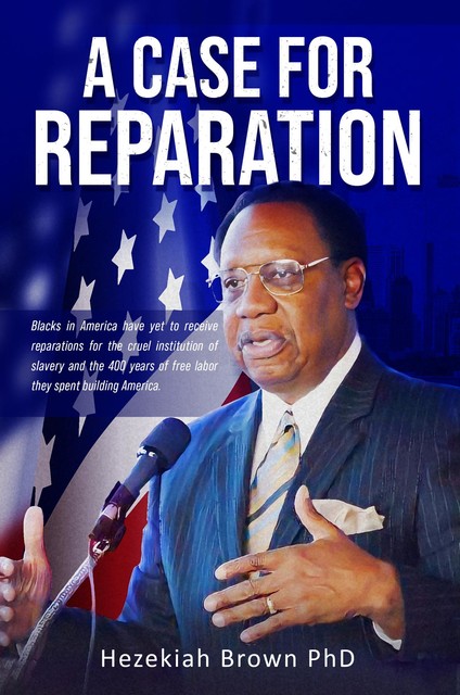 A Case for Reparation, Hezekiah Brown