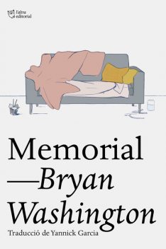 Memorial, Bryan Washington
