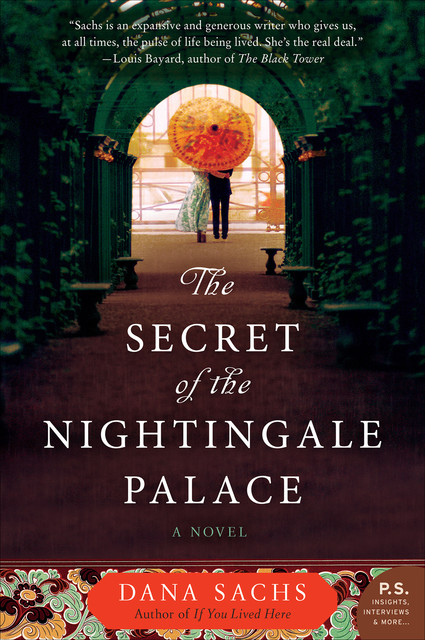 The Secret of the Nightingale Palace, Dana Sachs
