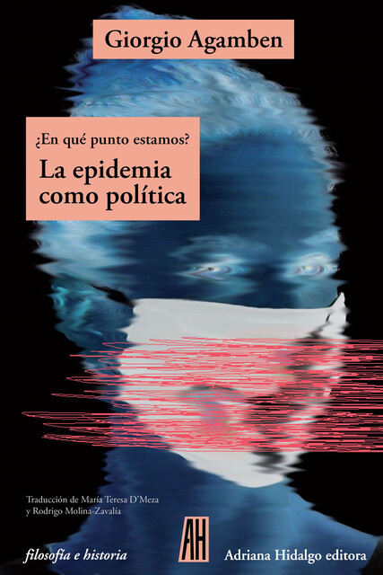 En qué punto estamos, Giorgio Agamben
