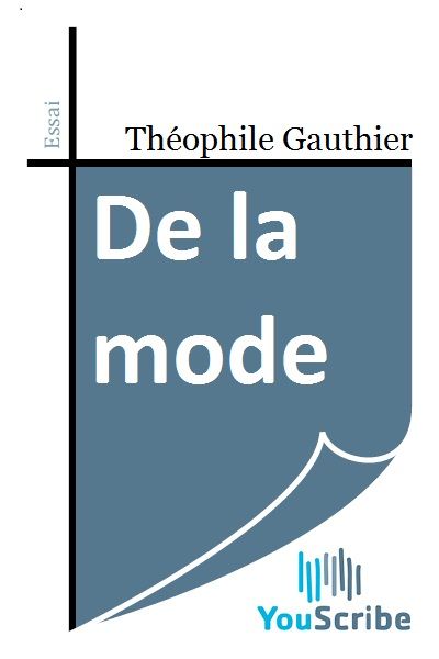 De la mode, Théophile Gautier