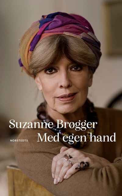 Med egen hand, Suzanne Brøgger