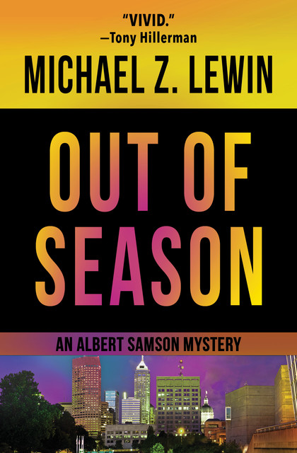 Out of Season, Michael Z. Lewin