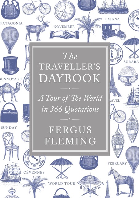 The Traveller's Daybook, Fergus Fleming