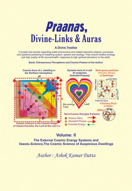 Praanas, Divine-Links, & Auras Volume II, Ashok Kumar Datta