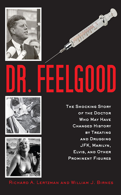 Dr. Feelgood, William J. Birnes, Richard A. Lertzman