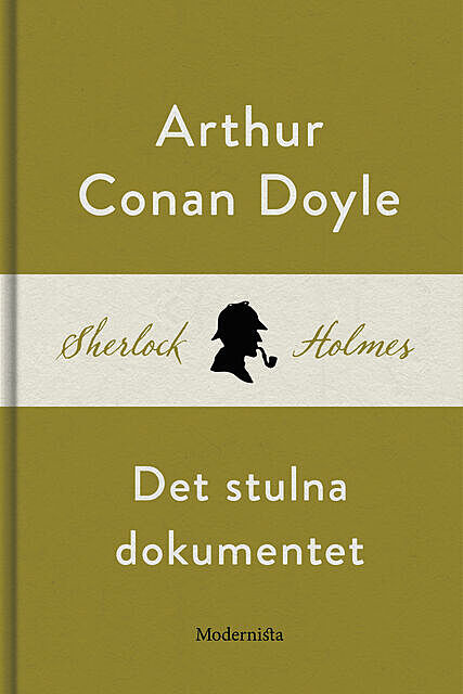 Det stulna dokumentet (En Sherlock Holmes-novell), Arthur Conan Doyle