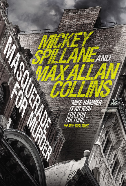Mike Hammer – Masquerade for Murder, Mickey Spillane, Max Allan Collins