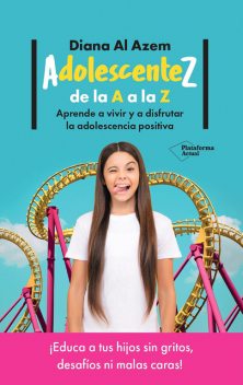 AdolescenteZ, de la A a la Z, Diana Al Azem