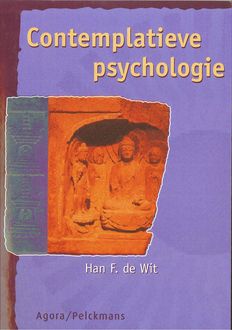 Contemplatieve psychologie, Han de Wit