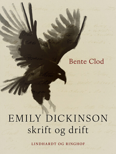 Emily Dickinson skrift og drift, Bente Clod