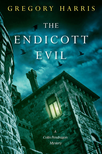 The Endicott Evil, Gregory Harris