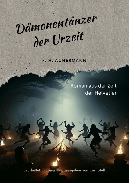 Dämonentänzer der Urzeit, F.H. Achermann