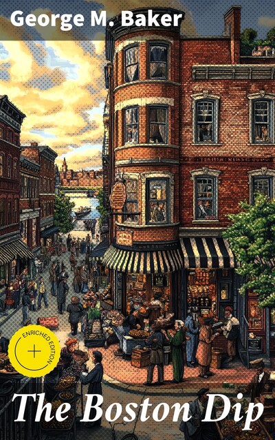 The Boston Dip, George M.Baker