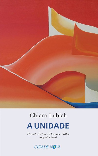 A unidade, Chiara Lubich