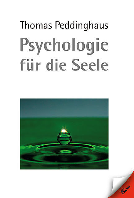 Psychologie für die Seele, Thomas Peddinghaus