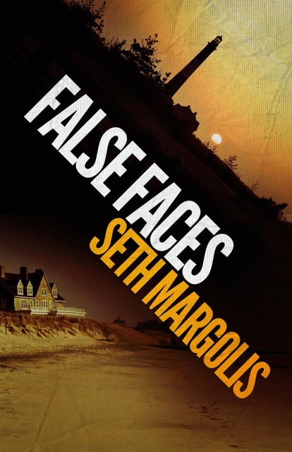 False Faces, Seth Margolis