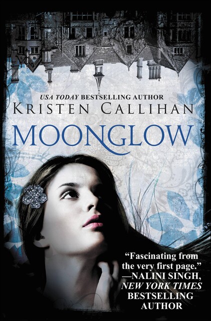 Moonglow, Kristen Callihan
